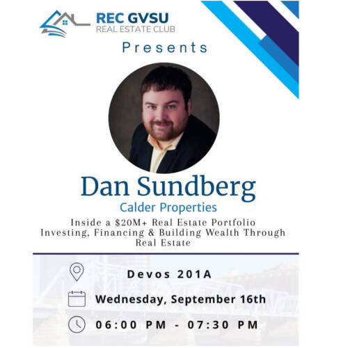 Join us Wednesday for our first speaker meeting featuring Dan Sundberg who is joining us from Calder Properties